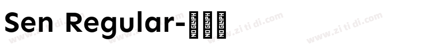 Sen Regular字体转换